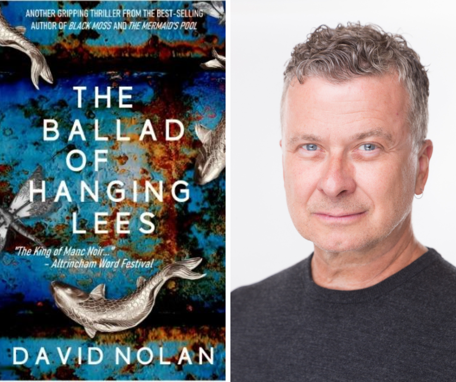 Author Talk "The Ballad of Hanging Lees" Manc Noir with David Nolan