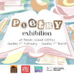 Rhode Island Coffee - Poetry Exhibition